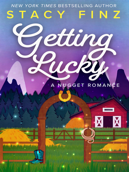 Title details for Getting Lucky by Stacy Finz - Available
